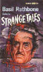 Basil Rathbone Selects Strange Tales